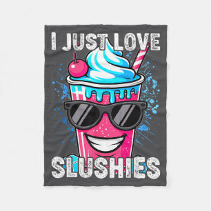 I Just Love Slushies Cool Fun Summer Slushy Drink Fleece Blanket