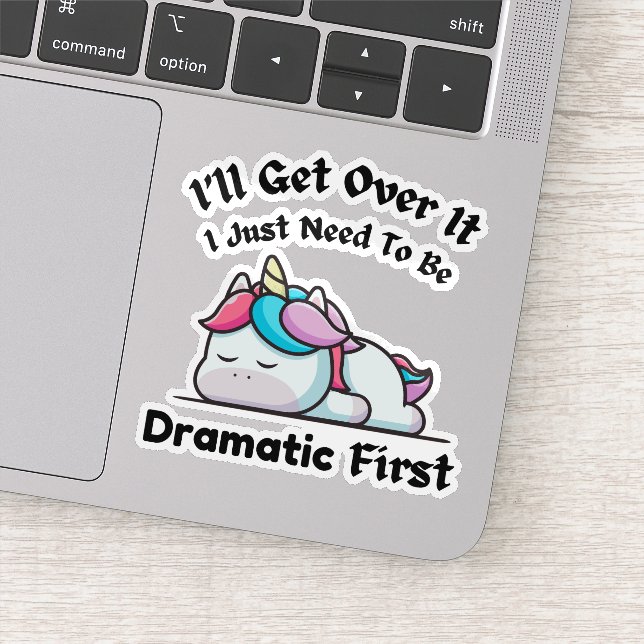 I Just Need To Be Dramatic Cute Lazy Unicorn (Detail)