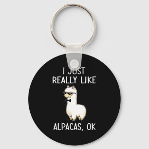 I Just Really Like Alpacas, Ok_ Llama Alpaca  Key Ring