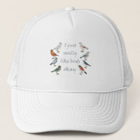 I Just Really Like Birds OK Birdwatcher 