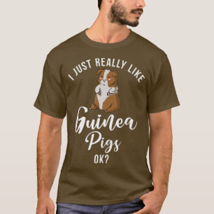 I just really like Cute Guinea Pigs ok Premium T-Shirt