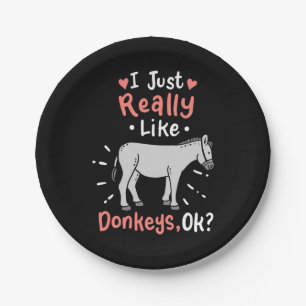 I Just Really Like Donkeys Paper Plate