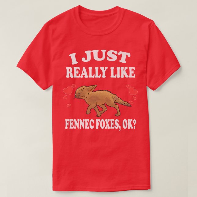 I Just Really Like Fennec Foes Ok Animal Lover Pre T-Shirt (Design Front)