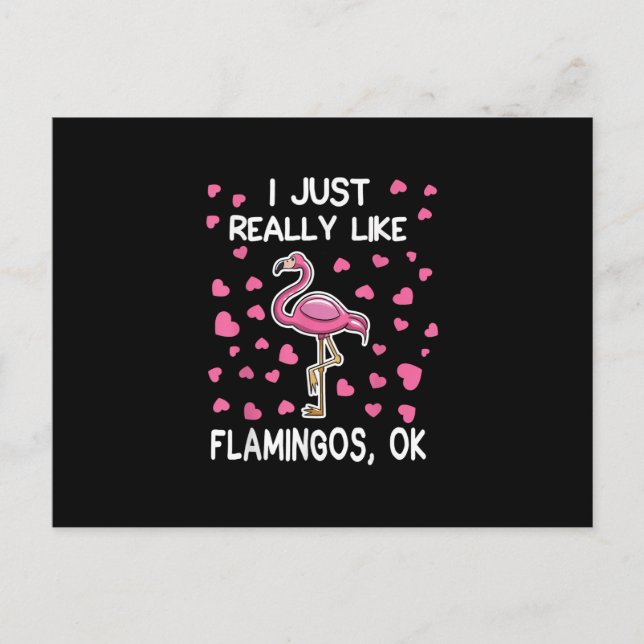 I Just Really Like Flamingos, Ok Flamingo Lover Announcement Postcard (Front)