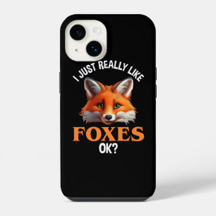 I Just Really Like Foxes OK? iPhone 14 Case