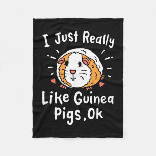 I Just Really Like Guinea Pigs Fleece Blanket