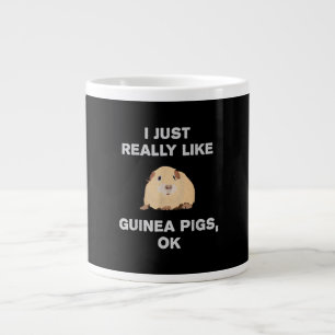 I Just Really Like Guinea Pigs Ok Funny Guinea Pig Large Coffee Mug