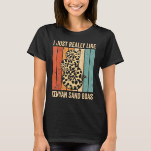 I Just Really Like Kenyan Sand Boas Snake Owner T-Shirt