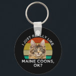 I Just Really Like Maine Coons, Ok? Key Ring<br><div class="desc">I Just Really Like Maine Coons, Ok? This funny & cute Maine Coon cat lover accessory is a perfect gift for a cat mum or cat dad who's a Maine Coon kitty owner. Great for men, women, boys, girls, teens & kids who love Maine Coon cats. Maine Coons are often...</div>