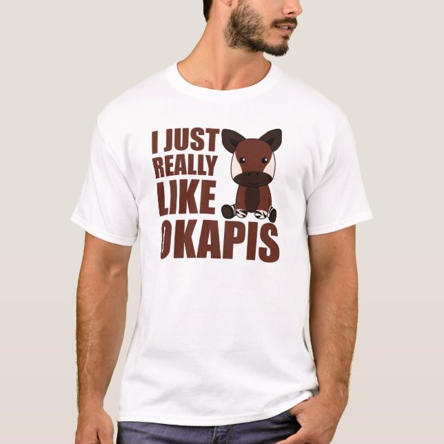 I Just Really Like Okapi's Cute Okapi T-Shirt (Front)