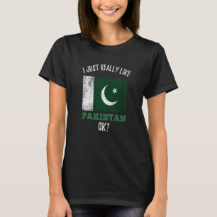 I Just Really Like Pakistan T-Shirt