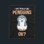 I Just Really Like Penguin Fleece Blanket<br><div class="desc">I Just Really Like Penguin</div>