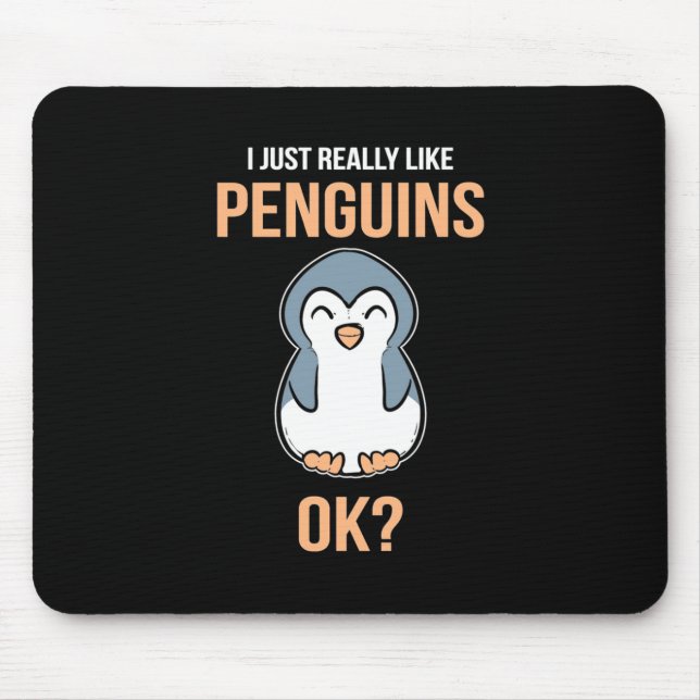 I Just Really Like Penguin Mouse Mat (Front)