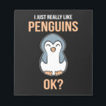 I Just Really Like Penguin Notepad<br><div class="desc">I Just Really Like Penguin</div>