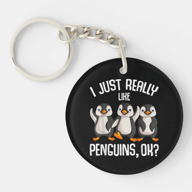 I Just Really Like Penguins Kids Girl Boys Women P Key Ring (Front)