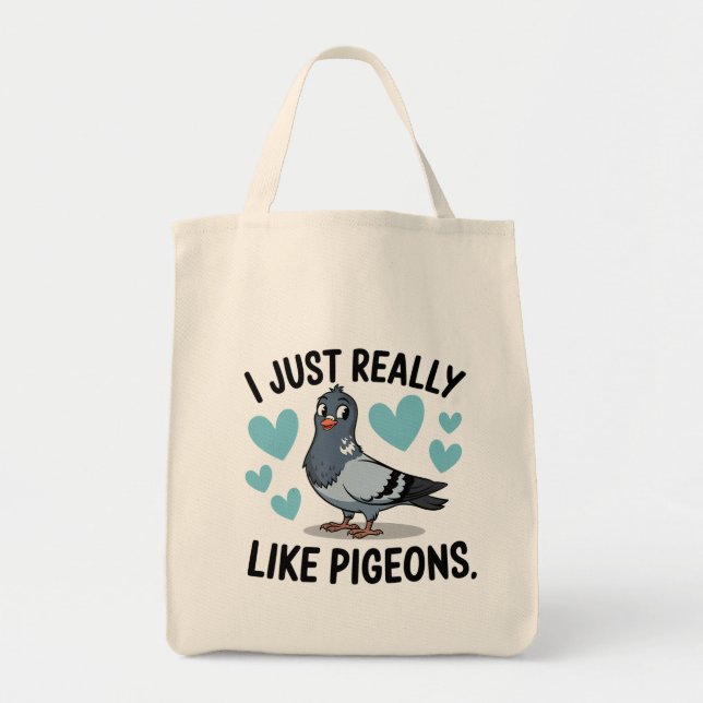 I just really like pigeons tote bag (Front)