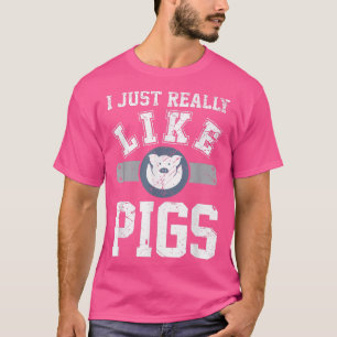 I Just Really Like Pigs Ok Funny Pig Men Athletic T-Shirt