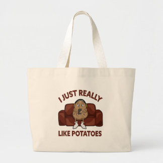I Just Really Like Potatoes - Cute Potato Bags