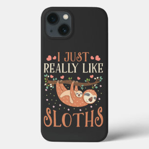 I Just Really Like Sloths Mum Baby Sloth Lover   iPhone 13 Case