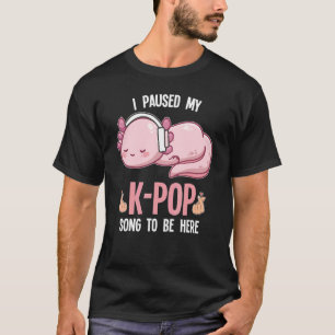 I Just Really Like To Listen To K Pop South Korea T-Shirt