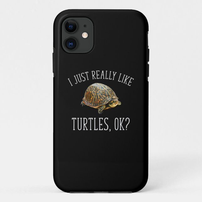 I Just Really Like Turtles, OK? Case-Mate iPhone Case (Back)