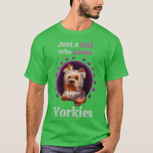 I Just Really Like Yorkies T-Shirt