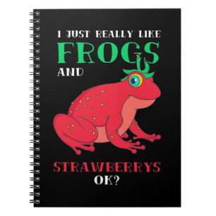 I Just Really Likes Frogs And Strawberry Notebook