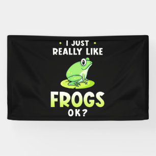 I Just Really Likes Frogs Banner