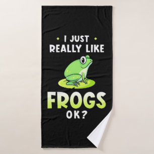 I Just Really Likes Frogs Bath Towel