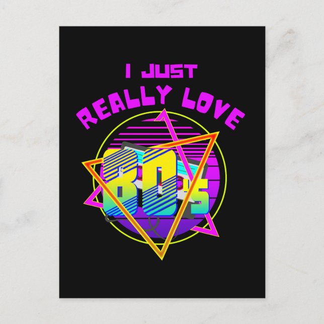 I JUST REALLY LOVE 80s Postcard (Front)
