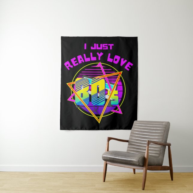 I JUST REALLY LOVE 80s Tapestry (In Situ)