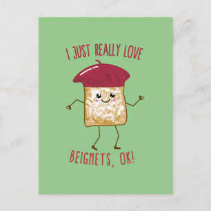 I Just Really Love Beignets, OK! Cute Kawaii Postcard