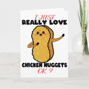 I Just Really Love Chicken Nuggets Costume Kids Ch Card