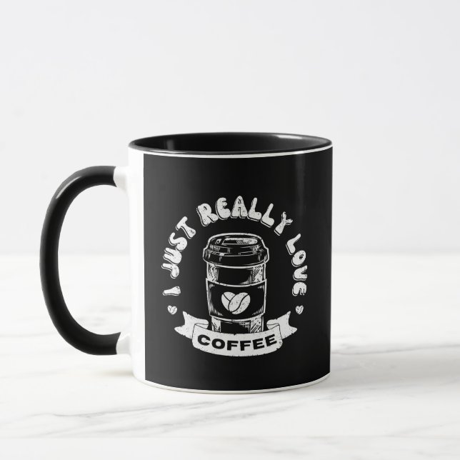 I just really love coffee mug (Left)