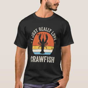 I Just Really Love Crawfish 80s Retro T-Shirt