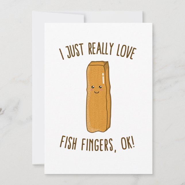 I Just Really Love Fish Fingers, Ok! Cute Kawaii Invitation (Front)