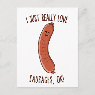 I Just Really Love Sausages, OK! Cute Kawaii Weine Postcard