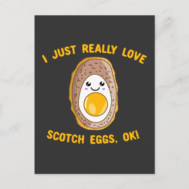 I Just Really Love Scotch Eggs, Ok! Kawaii Scotch Postcard (Front)