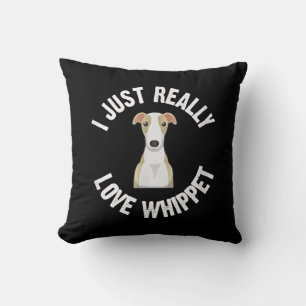 I Just Really Love Whippet Dog - Cute Animal Lover Cushion