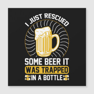 I just rescued some beer It was trapped