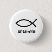 I Just Support Fish Ichthys Symbol
