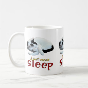 I Just Wanna Sleep Cute Cat Word Art Coffee Mug
