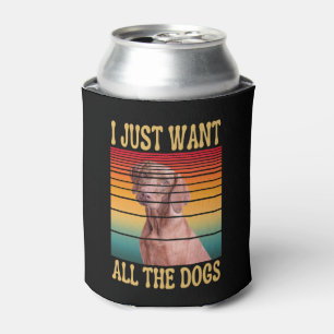 I JUST WANT ALL THE DOGS CAN COOLER