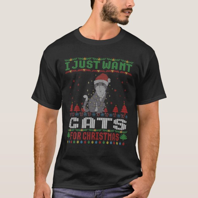 I just Want Cats for Ugly Christmas Sweater Xmas (Front)