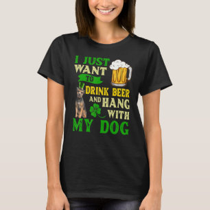 I Just Want To Drink Beer And Hang With My Border T-Shirt