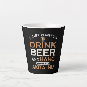 I just want to drink beer and hang with my shiba latte mug
