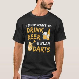 I Just Want to Drink Beer and Play Darts Vintage G T-Shirt