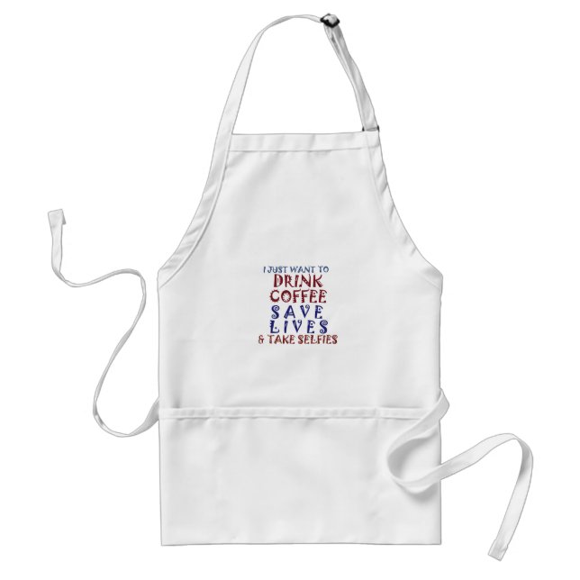 I Just want to drink coffee Save lives Standard Apron (Front)
