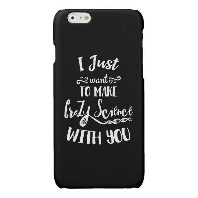 I Just Want To Make Crazy Science With You Cosima iPhone Case (Back)