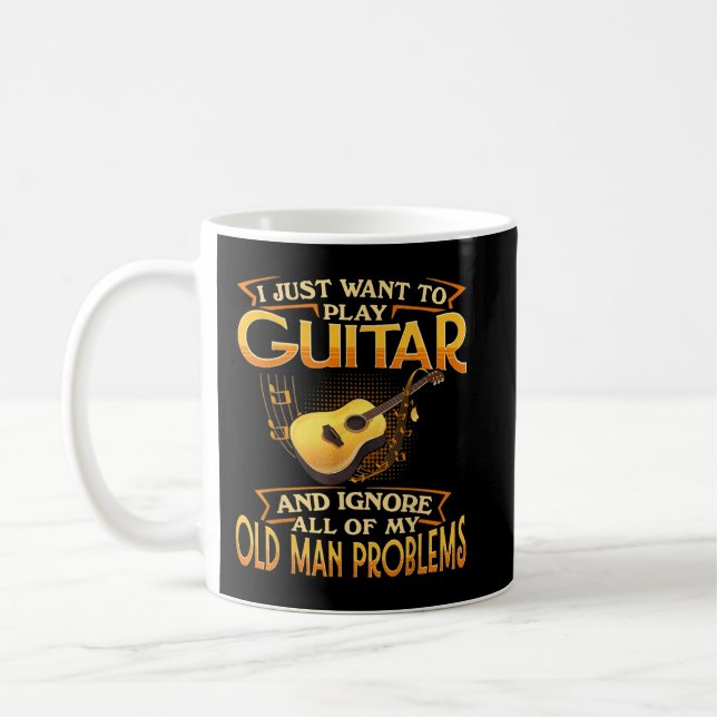 I Just Want To Play Guitar Coffee Mug (Left)